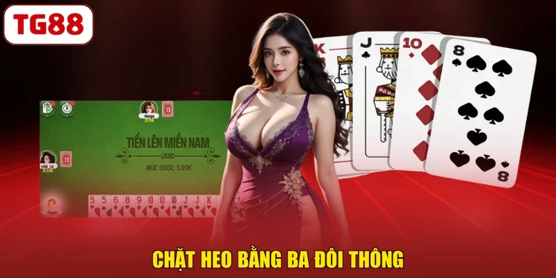 Chặt heo bằng ba đôi thông