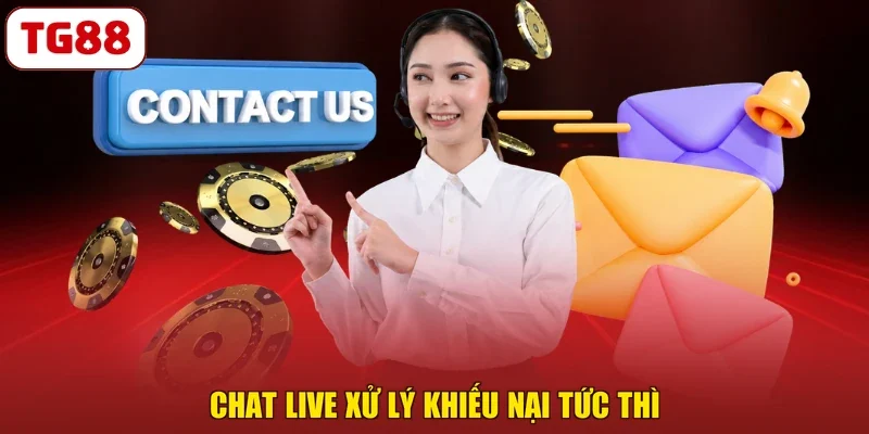 Chat live xử lý khiếu nại tức thì