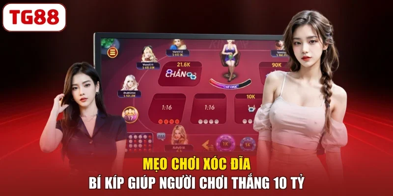 Mẹo Chơi Xóc Đĩa - Bí Kíp Giúp Người Chơi Thắng 10 Tỷ