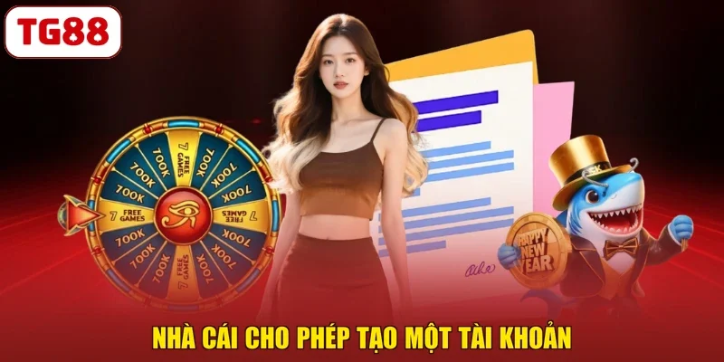 Nhà cái cho phép tạo một tài khoản
