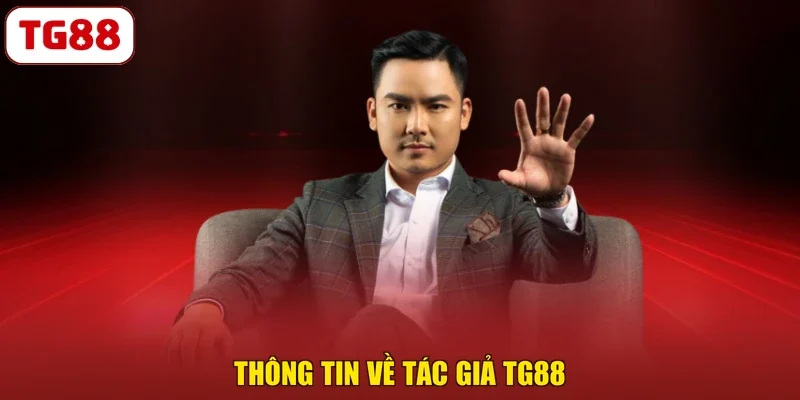 Thông tin về tác giả TG88