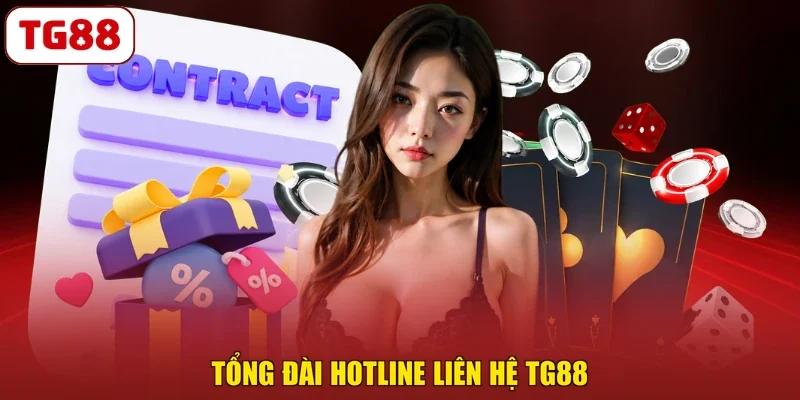 Tổng đài hotline liên hệ TG88